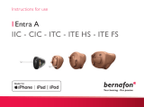Bernafon Entra A IIC| CIC | ITC | ITE HS | ITE FS Operating instructions