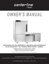 Centerline CLBC4-CLBC7 Blast Chiller Owner's manual