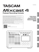 Tascam Mixcast 4 Owner's manual