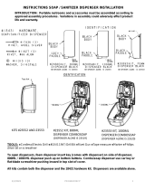 SATELLITESoap/Sanitizer Dispenser Installtaion