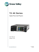 GRASS VALLEY T2 4K Series Digital Recorder/Players User manual