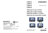 Hioki WIRELESS PULSE LOGGER LR8512 WIRELESS CLAMP LOGGER LR8513 WIRELESS HUMIDITY LOGGER LR8514 WIRELESS VOLTAGE/TEMP LOGGER LR8515 User guide