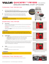 VULCAN & WOLF QuickFry Start Up User guide