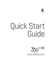 360 FLY 360fly 4K Quick start guide