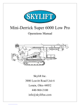 Skylift Mini-Derrick Super 6000 Low Pro Operating instructions