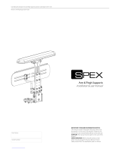 spex Arm & Thigh Supports Installation & User Manual