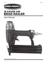 pro.point 18 GAUGE AIR BRAD NAILER User manual