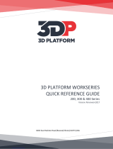 3D Platform WorkSeries 200 Series Quick Reference Manual