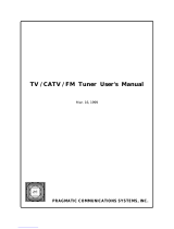 PRAGMATIC COMMUNICATIONS SYSTEMS TV / CATV / FM Tuner User manual