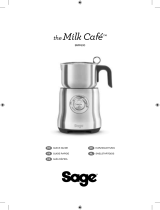 Sage BMF600 The Milk Cafe Milk Frother User guide