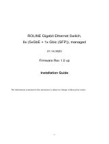 Roline Gigabit Ethernet Switch, 6x (5xGbE + 1x Gbic(SFP)), managed User manual