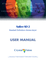 Crystal Vision Safire SD 2 User manual