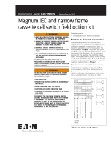 Eaton IL0131185EN: Magnum IEC and narrow frame cassette cell switch Owner's manual