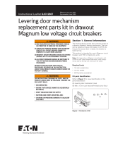 Eaton IL2C12867: Magnum drawout levering door mechanism replacement parts kit Owner's manual