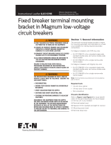 Eaton IL2C13795: Magnum fixed breaker secondary terminal Owner's manual