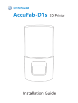 Shining 3D AccuFab-D1s Installation guide
