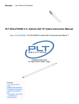 PLT SOLUTIONS 4 ft. Hybrid LED T5 Tubes User manual