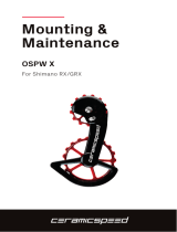 Ceramicspeed OSPW X for Shimano RX/GRX User manual