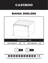 CAZEBOO BAHIA 300L300 User manual
