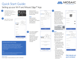 Mosaic Wi-Fi and Mosaic Edge App User guide