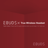 Shenzhen Weixin Yiheng Technology EBUDSX True Wireless Headset User guide