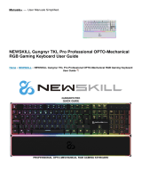 Newskill Gungnyr TKL Pro Professional OPTO-Mechanical RGB Gaming Keyboard User guide