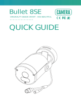 Camera Bullet 8SE User guide