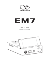 Shanling EM7 User guide
