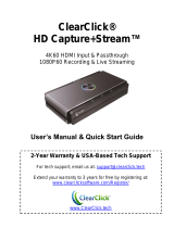 ClearClick HD Capture+Stream 4K60 HDMI Input and Passthrough 1080P60 Recording and Live Streaming User manual