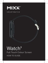 MIXX WATCH 3 User Guides