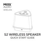 MIXX S2 User Guides