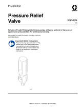 Graco 308547G, Pressure Relief Valve Operating instructions