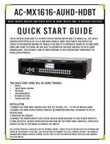 AVPro Edge AC-MX1616-AUHD-HDBT* Quick Start