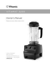 Vitamix 5200 Owner's manual