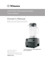 Vitamix Certified Reconditioned Two-Speed Owner's manual