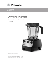 Vitamix 5300 Owner's manual