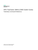 HPE FlexFabric 5944 & 5945 Switch Series Telemetry Reference guide