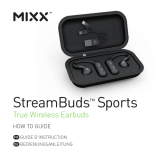Mixx Audio StreamBuds User guide