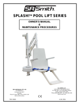 S.R.Smith Splash! Round Post Pool Lift Owner's manual