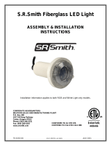 S.R.Smith LED Pool Light for Fiberglass Pools Installation guide