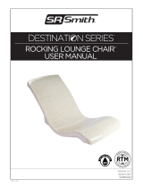 S.R.Smith Destination Series Rocking Lounge Chair Owner's manual